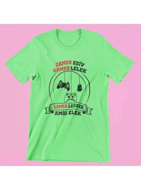 Gamer szív gamer lélek gamer leszek amíg élek férfi póló