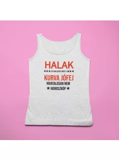   Halak, de csak azért, mert a kurva jófej hivatalosan nem horoszkóp férfi atléta