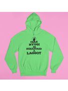 Csak nyugi és hibáztasd a laggot pulóver