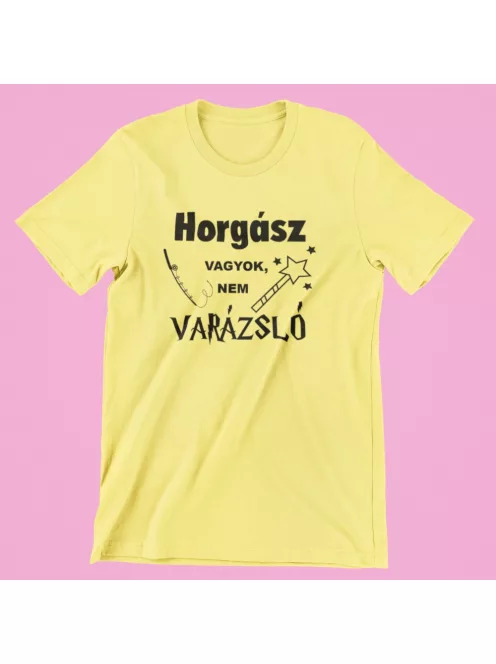 Horgász vagyok, nem varázsló női póló