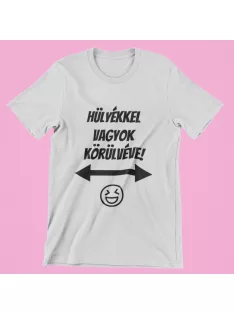 Hülyékkel vagyok körülvéve férfi póló