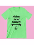 Hülyékkel vagyok körülvéve férfi póló