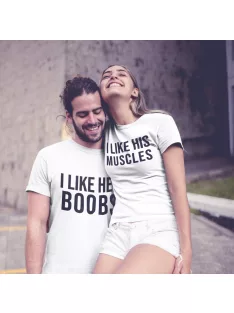 I like his muscles, I like her boobs páros póló