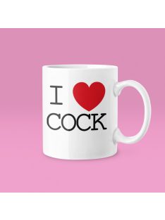 I Love Cock bögre