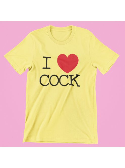 I Love Cock női póló