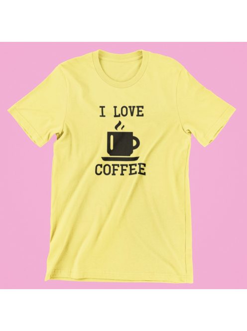 I LOVE COFFEE női póló