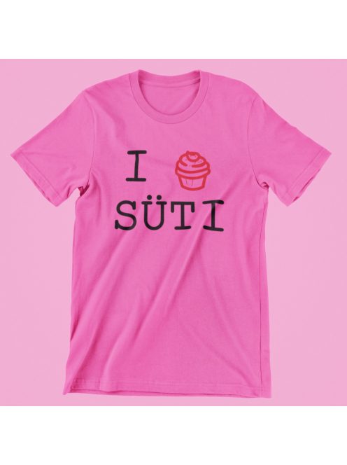 I Love Süti női póló