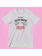 Így néz ki egy igazán jóképű festő férfi póló