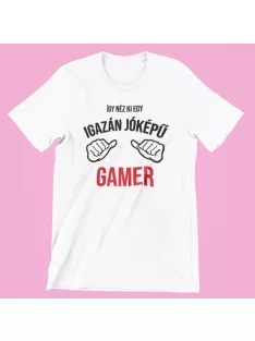 Így néz ki egy igazán jóképű gamer férfi póló