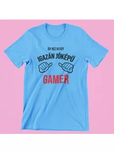 Így néz ki egy igazán jóképű gamer férfi póló