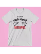 Így néz ki egy igazán jóképű motoros férfi póló