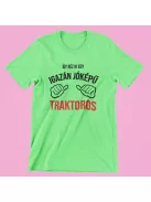 Így néz ki egy igazán jóképű traktoros férfi póló