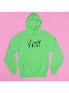 I said yes! pulóver