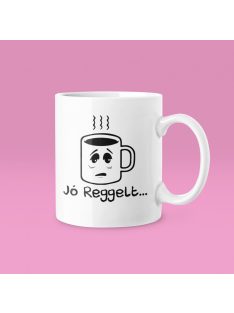 Jó reggelt bögre