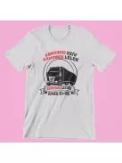 Kamionos szív kamionos lélek kamionos leszek amíg élek férfi póló