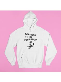 Ki korán kel fekpadot lel pulóver