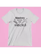 Kőműves vagyok, nem varázsló póló