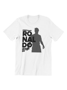 Legend Never Die - Cristiano Ronaldo férfi póló