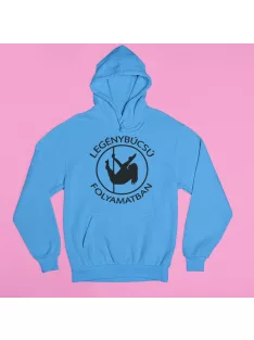  Legénybúcsú folyamatban pulóver