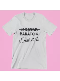 Legjobb barátok testvérek női póló