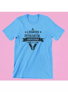   A legjobb értékesítők (választható hónappal) születtek férfi póló