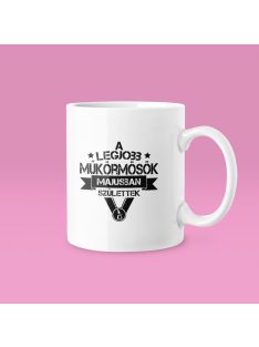   A legjobb műkörmösök (választható hónappal) születtek bögre