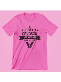   A legjobb orvosok (választható hónappal) születtek női póló