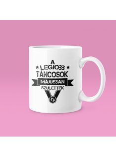   A legjobb táncosok (választható hónappal) születtek bögre