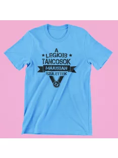   A legjobb táncosok (választható hónappal) születtek férfi póló