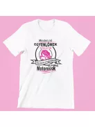 Minden nő egyenlőnek születik, de csak a legjobbak lesznek motorosok női póló