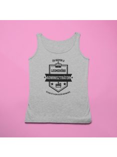 Én vagyok a legmenőbb adminisztrátor férfi atléta