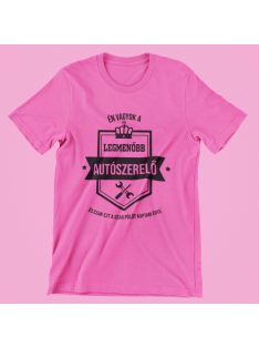 Én vagyok a legmenőbb autószerelő női póló