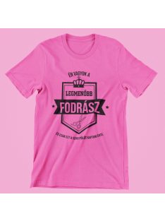 Én vagyok a legmenőbb fodrász női póló