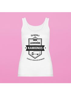 Én vagyok a legmenőbb kamionos női atléta