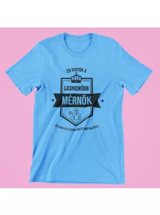 Én vagyok a legmenőbb mérnök férfi póló