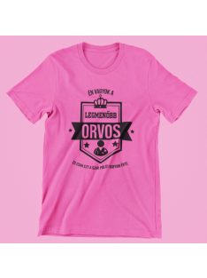   Én vagyok a legmenőbb orvos és csak ezt a szar pólót kaptam érte női póló