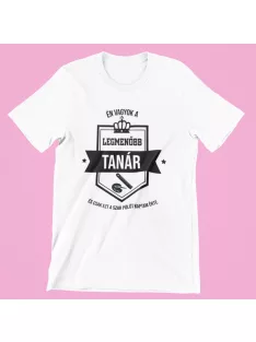 Én vagyok a legmenőbb tanár férfi póló