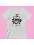 Én vagyok a legmenőbb tűzoltó és csak ezt a szar pólót kaptam érte női póló