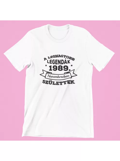 A legnagyobb legendák (válaszható dátummal és hónappal) születtek férfi póló