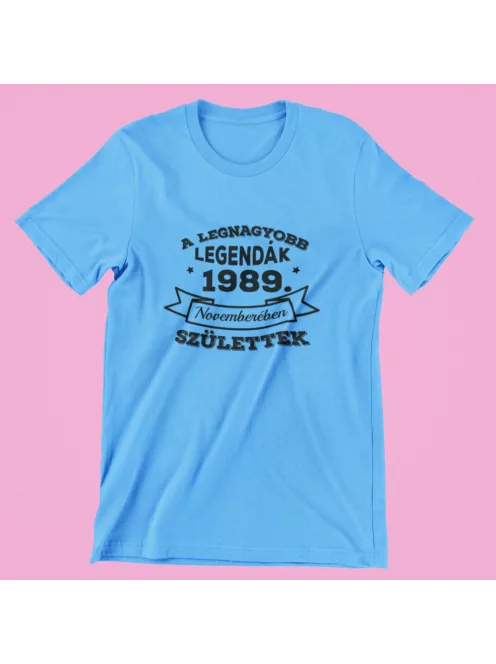 A legnagyobb legendák (válaszható dátummal és hónappal) születtek férfi póló