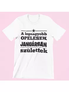  A legnagyobb Opelesek (válaszható hónappal) születtek férfi póló