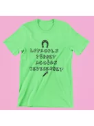 Lovagolj többet, aggódj kevesebbet férfi póló