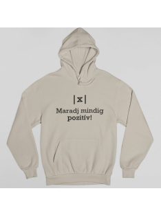 Maradj mindig pozitív pulóver