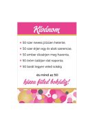 Boldog 50. Születésnapot! Rózsaszín Pasztell Konfettis Boros Üveg Címke, 2 db-os