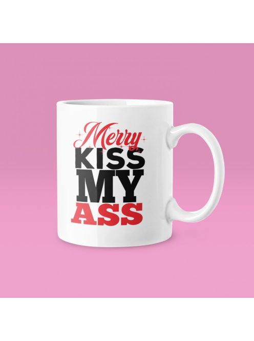Merry kiss my ass bögre