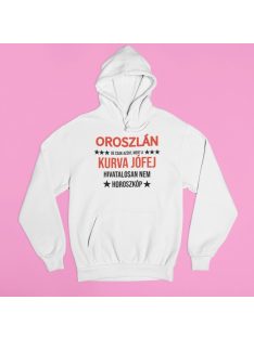  Oroszlán, de csak azért, mert a kurva jófej hivatalosan nem horoszkóp pulover