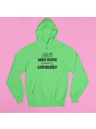 Orvos vagyok, neked mi a szupererőd? pulóver