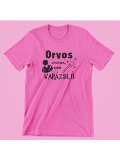 Orvos vagyok, nem varázsló női póló