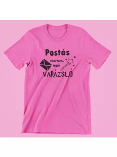 Postás vagyok nem varázsló női póló