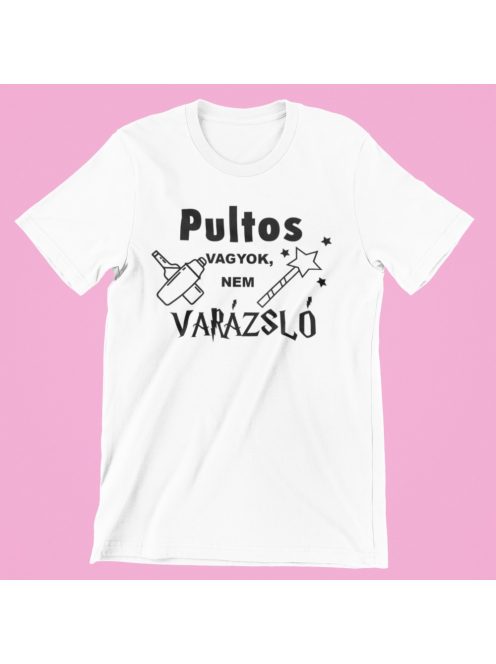 Pultos vagyok, nem varázsló női póló